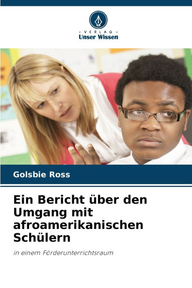 Ein Bericht ï¿½ber den Umgang mit afroamerikanischen Schï¿½lern