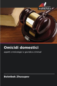 Title: Omicidi domestici, Author: Bolotbek Zhusupov