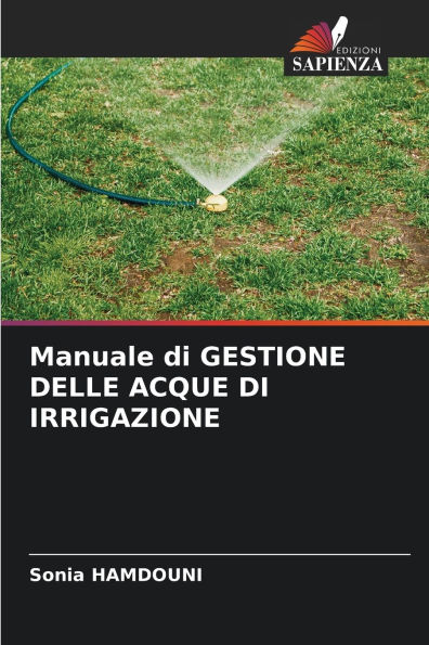 Manuale di GESTIONE DELLE ACQUE DI IRRIGAZIONE