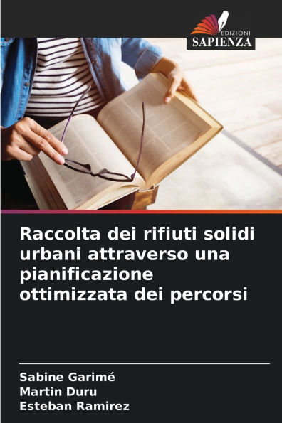 Raccolta dei rifiuti solidi urbani attraverso una pianificazione ottimizzata dei percorsi