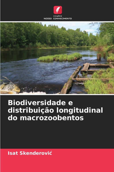 Biodiversidade e distribuiï¿½ï¿½o longitudinal do macrozoobentos