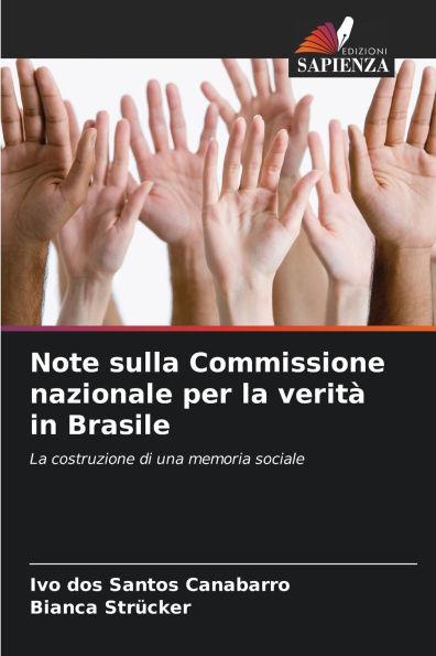 Note sulla Commissione nazionale per la veritï¿½ in Brasile
