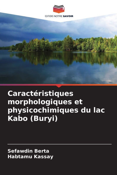 Caractï¿½ristiques morphologiques et physicochimiques du lac Kabo (Buryi)