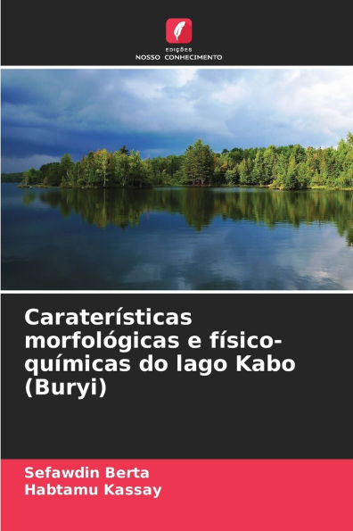 Caraterï¿½sticas morfolï¿½gicas e fï¿½sico-quï¿½micas do lago Kabo (Buryi)