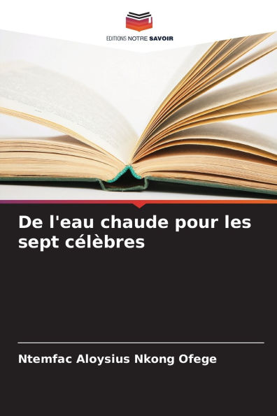De l'eau chaude pour les sept c�l�bres