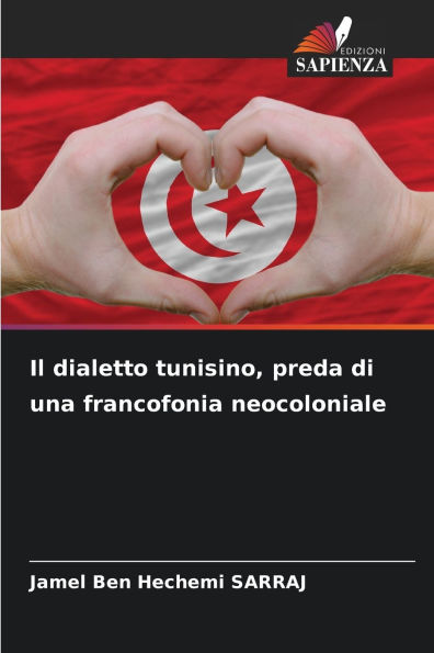 Il dialetto tunisino, preda di una francofonia neocoloniale