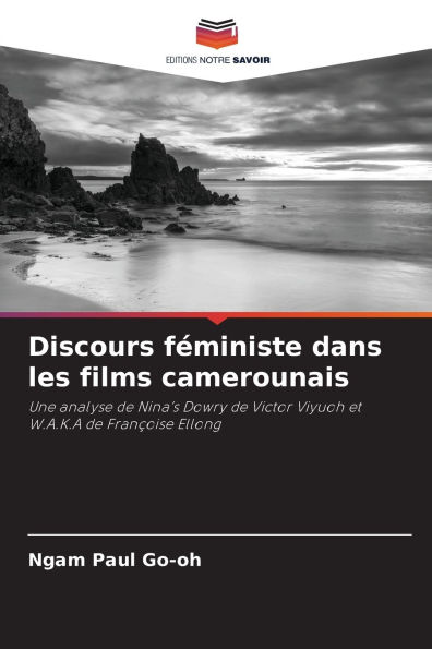 Discours fï¿½ministe dans les films camerounais