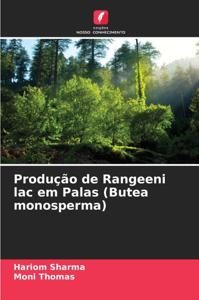 Produï¿½ï¿½o de Rangeeni lac em Palas (Butea monosperma)