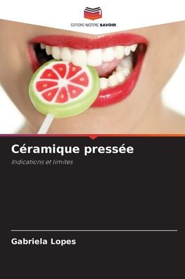 Cï¿½ramique pressï¿½e