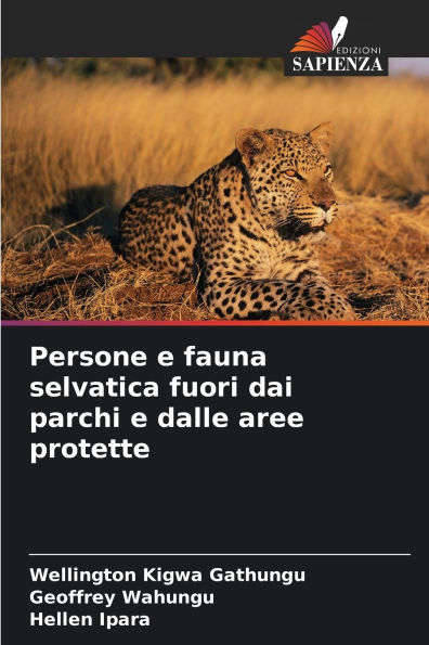 Persone e fauna selvatica fuori dai parchi e dalle aree protette
