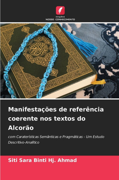Manifestaï¿½ï¿½es de referï¿½ncia coerente nos textos do Alcorï¿½o