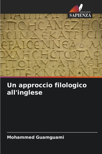 Un approccio filologico all'inglese
