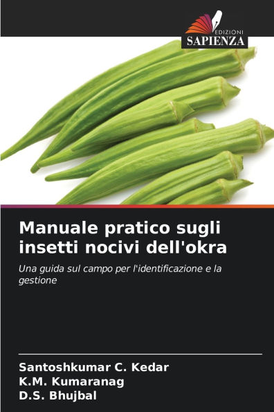 Manuale pratico sugli insetti nocivi dell'okra