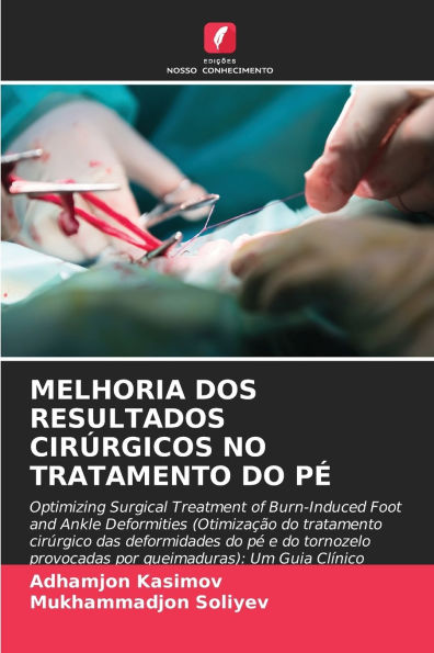 Melhoria DOS Resultados Cirï¿½rgicos No Tratamento Do Pï¿½