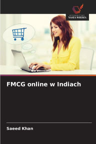 Title: FMCG online w Indiach, Author: Saeed Khan