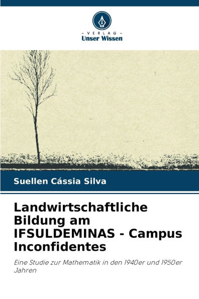 Landwirtschaftliche Bildung am IFSULDEMINAS - Campus Inconfidentes