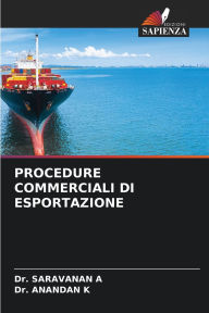 Title: Procedure Commerciali Di Esportazione, Author: Saravanan A