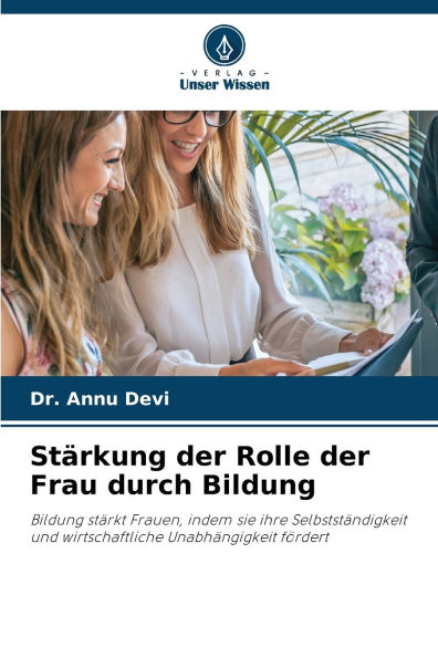Stï¿½rkung der Rolle der Frau durch Bildung