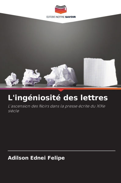 L'ing�niosit� des lettres