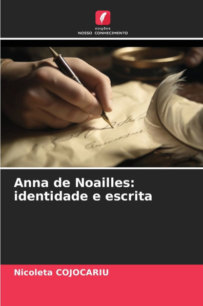 Anna de Noailles: identidade e escrita