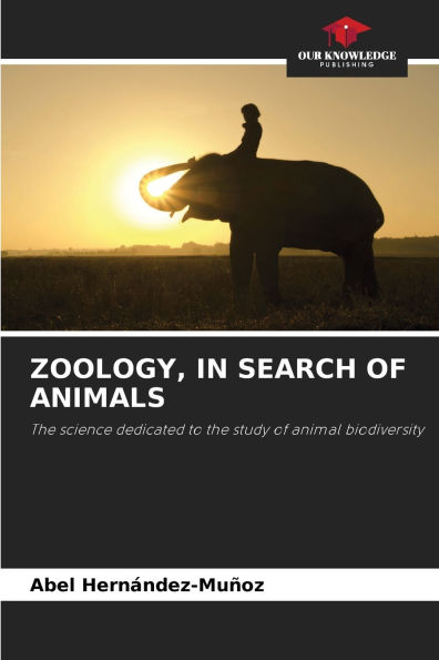 Zoology, in Search of Animals