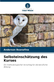 Title: Selbsteinschï¿½tzung des Kurses, Author: Anderson Boanafina