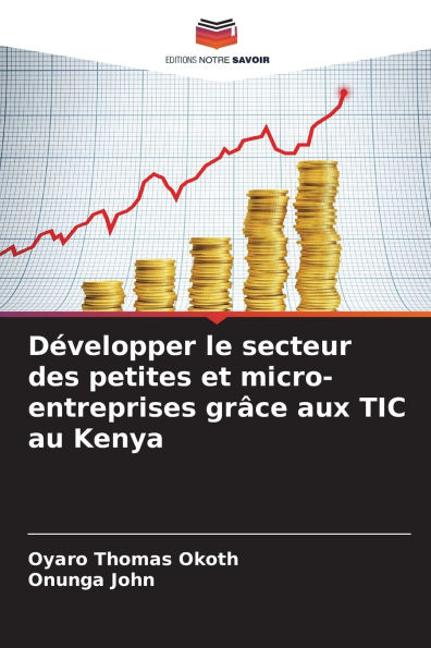 Dï¿½velopper le secteur des petites et micro-entreprises grï¿½ce aux TIC au Kenya