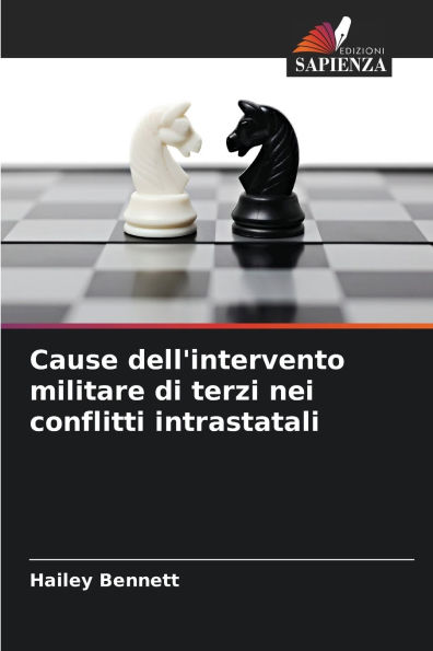 Cause dell'intervento militare di terzi nei conflitti intrastatali