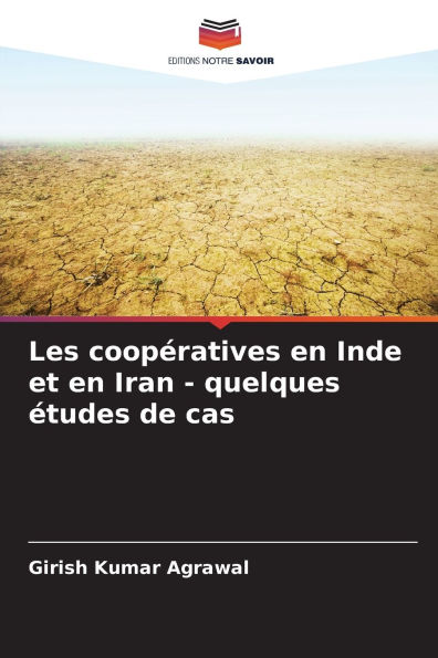 Les coopï¿½ratives en Inde et en Iran - quelques ï¿½tudes de cas