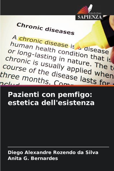 Pazienti con pemfigo: estetica dell'esistenza