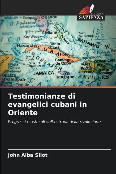 Testimonianze di evangelici cubani in Oriente