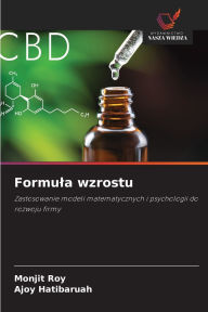 Title: Formula wzrostu, Author: Monjit Roy