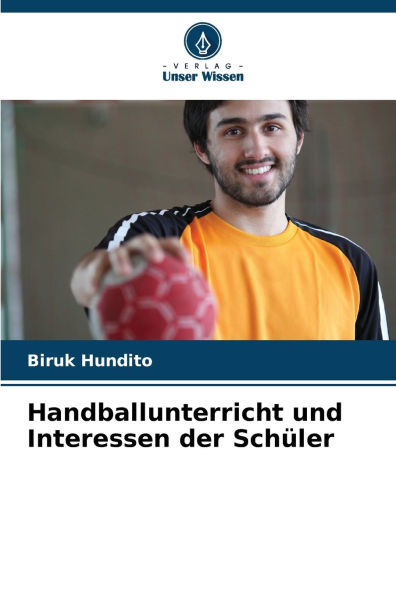 Handballunterricht und Interessen der Schï¿½ler