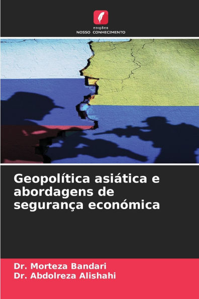 Geopolï¿½tica asiï¿½tica e abordagens de seguranï¿½a econï¿½mica