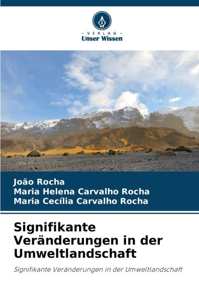 Signifikante Verï¿½nderungen in der Umweltlandschaft