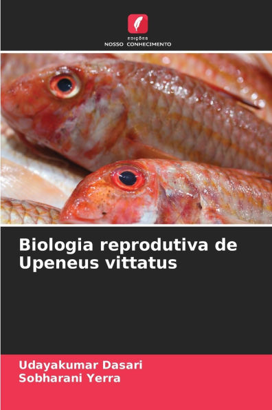 Biologia reprodutiva de Upeneus vittatus