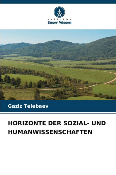 Horizonte Der Sozial- Und Humanwissenschaften