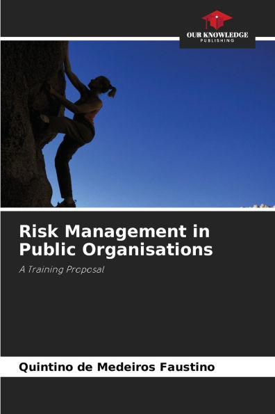 Risk Management in Public Organisations