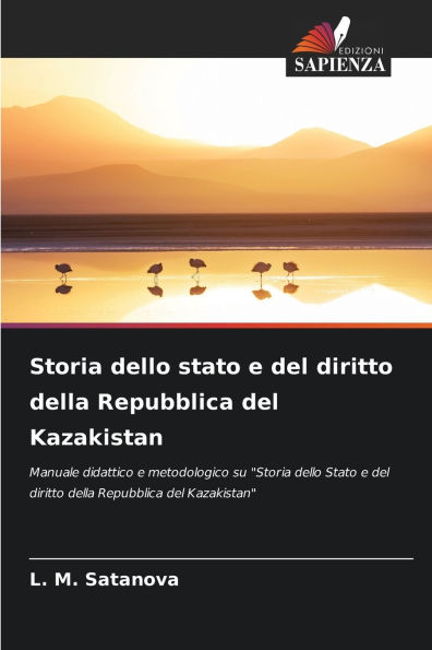 Storia dello stato e del diritto della Repubblica del Kazakistan