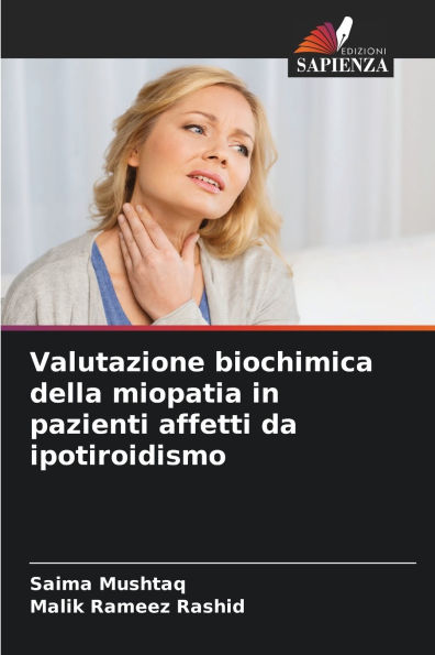 Valutazione biochimica della miopatia in pazienti affetti da ipotiroidismo