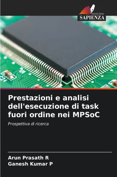 Prestazioni e analisi dell'esecuzione di task fuori ordine nei MPSoC
