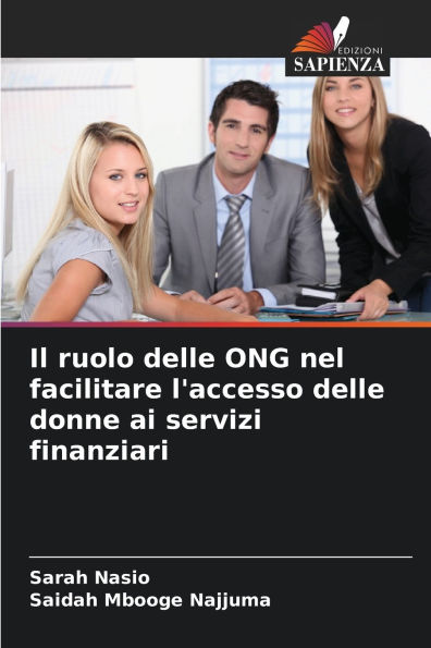 Il ruolo delle ONG nel facilitare l'accesso delle donne ai servizi finanziari