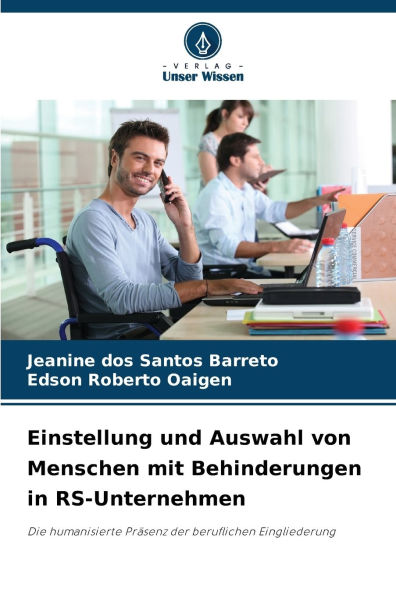 Einstellung und Auswahl von Menschen mit Behinderungen in RS-Unternehmen