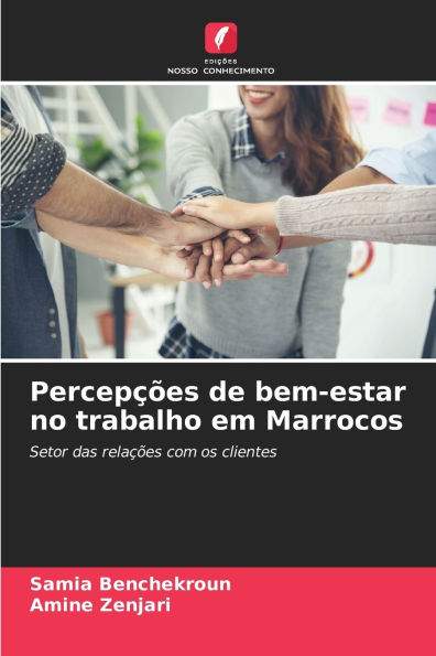 Percepï¿½ï¿½es de bem-estar no trabalho em Marrocos