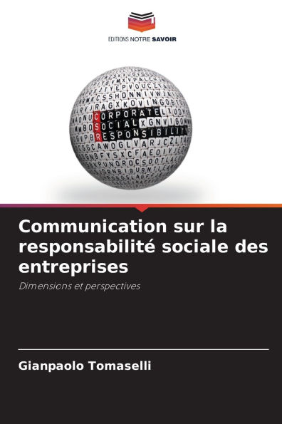 Communication sur la responsabilit� sociale des entreprises
