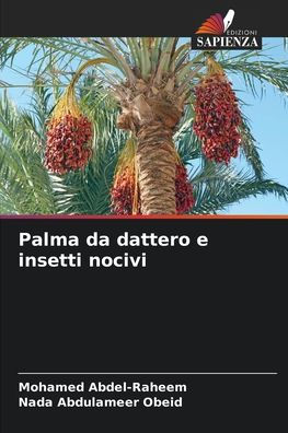 Palma da dattero e insetti nocivi