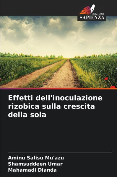Effetti dell'inoculazione rizobica sulla crescita della soia
