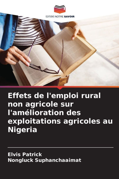 Effets de l'emploi rural non agricole sur l'am�lioration des exploitations agricoles au Nigeria