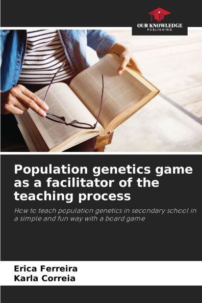 Population genetics game as a facilitator of the teaching process