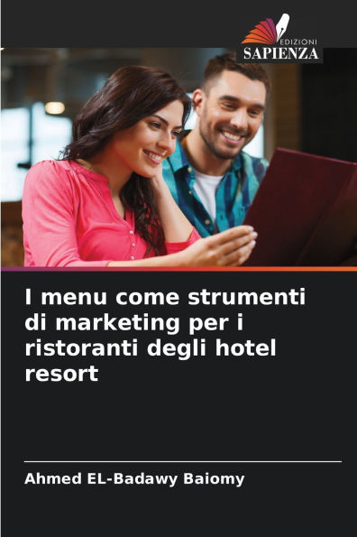 I menu come strumenti di marketing per i ristoranti degli hotel resort